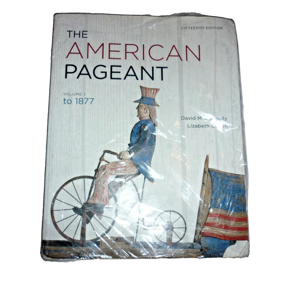 The American Pageant Vol. 1 : To 1877 by Lizabeth Cohen and David M. Kennedy (20